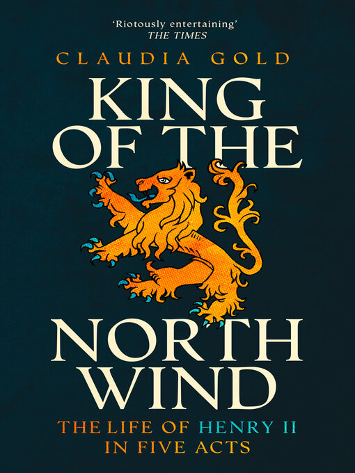 Title details for King of the North Wind by Claudia Gold - Available